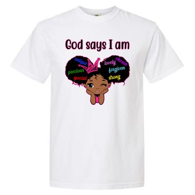 God Say I Am Black Female Garment-Dyed Heavyweight T-Shirt