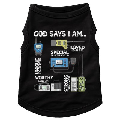 God Says I Am Ham Radio Lover Christian Doggie Tank
