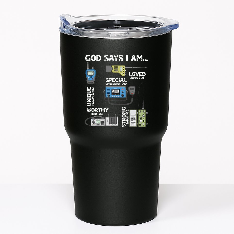 God Says I Am Ham Radio Lover Christian Tumbler