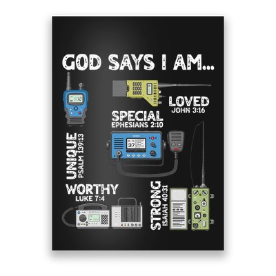 God Says I Am Ham Radio Lover Christian Poster