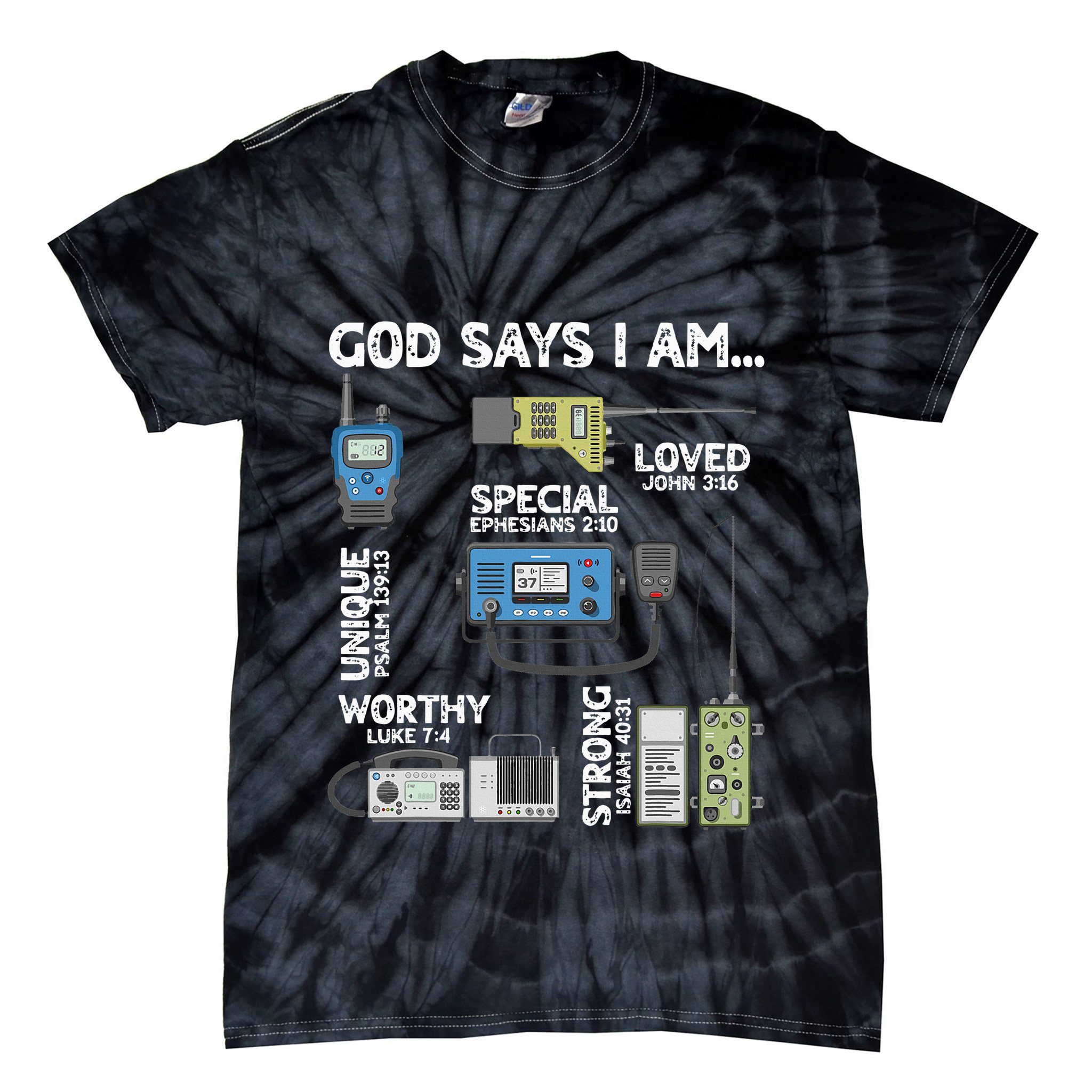 God Says I Am Ham Radio Lover Christian Tie-Dye T-Shirt