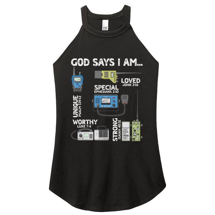 God Says I Am Ham Radio Lover Christian Women's Perfect Tri Rocker Tank