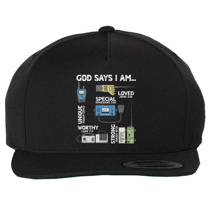 God Says I Am Ham Radio Lover Christian Wool Snapback Cap
