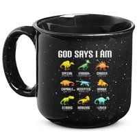 God Says I Am Dinosaurs Christian 15oz Campfire Ceramic Mug