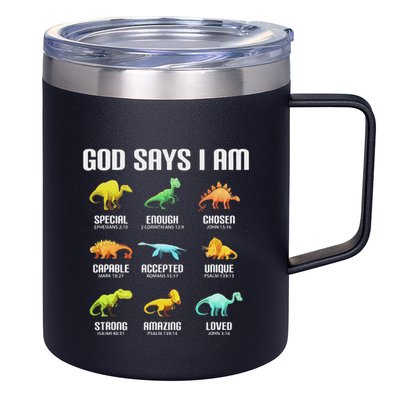 God Says I Am Dinosaurs Christian 12oz Stainless Steel Coffee Mug