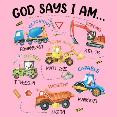 God Says I Am Construction Bible Verse Truck T-Shirt