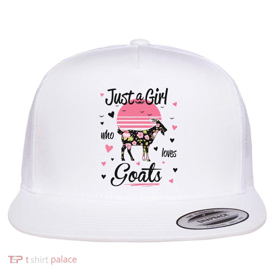 Goat Shirts Just A Girl Who Loves Goats Flat Bill Trucker Hat