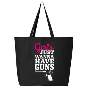 Gun Saying Just Wanna Have Guns 25L Jumbo Tote