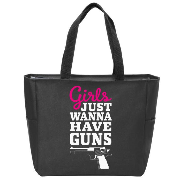 Gun Saying Just Wanna Have Guns Zip Tote Bag