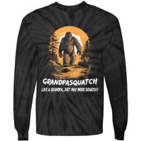 Grandpa Squatch Like A Grandpa Just Way More Squatchy Tie-Dye Long Sleeve Shirt