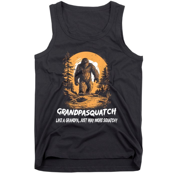 Grandpa Squatch Like A Grandpa Just Way More Squatchy Tank Top