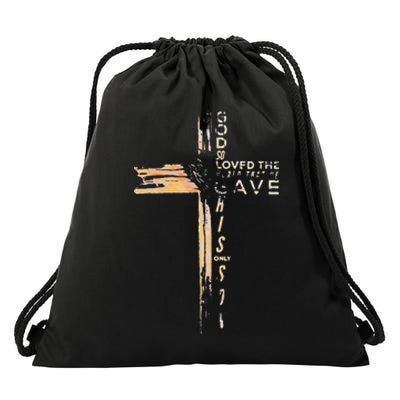 God So Loved The World That He Gave His Only Son Drawstring Bag