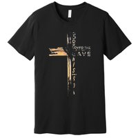 God So Loved The World That He Gave His Only Son Premium T-Shirt