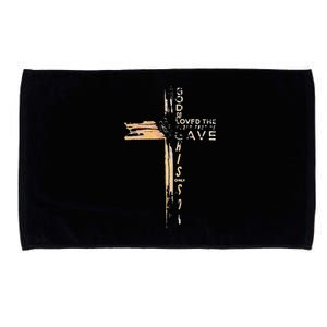 God So Loved The World That He Gave His Only Son Microfiber Hand Towel