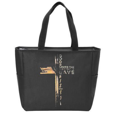 God So Loved The World That He Gave His Only Son Zip Tote Bag