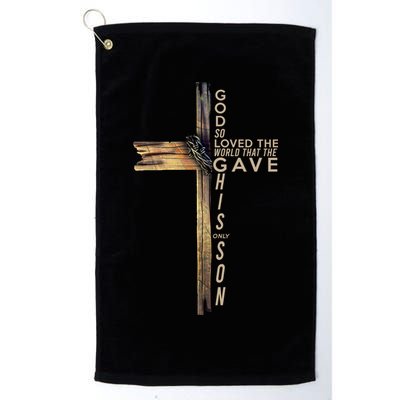 God So Loved The World That He Gave His Only Son Golf Towel