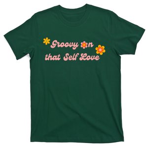 Groovy Self Love T-Shirt