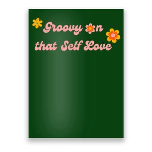 Groovy Self Love Poster