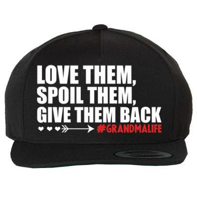 Grandma Spoils Love Them Spoil Them Give Them Back Gift Wool Snapback Cap