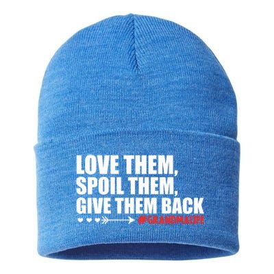 Grandma Spoils Love Them Spoil Them Give Them Back Gift Sustainable Knit Beanie