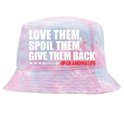 Grandma Spoils Love Them Spoil Them Give Them Back Gift Tie-Dyed Bucket Hat