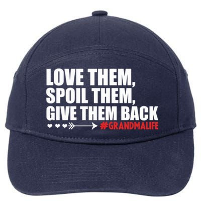 Grandma Spoils Love Them Spoil Them Give Them Back Gift 7-Panel Snapback Hat