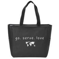 Go Serve Love World Mission Trip Ministry Christian Zip Tote Bag