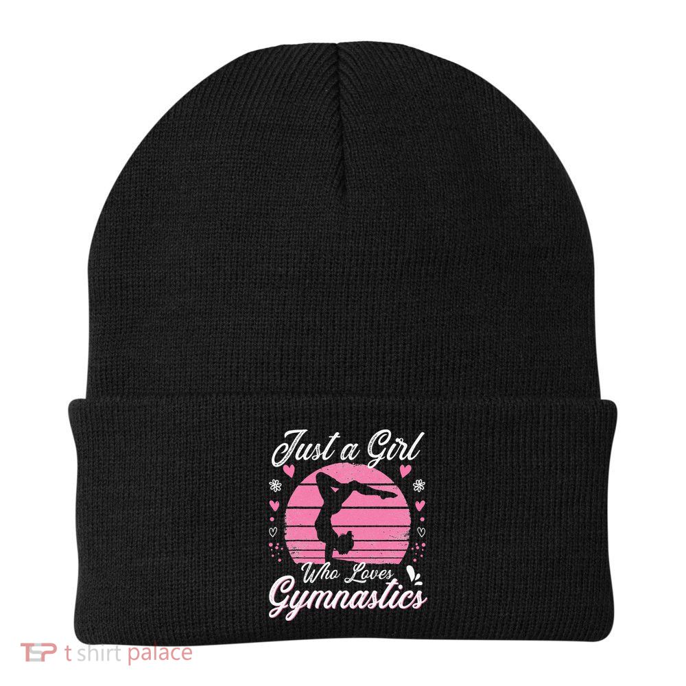 Gymnastic Sport Lover Just A Girl Who Loves Gymnastics Beanie