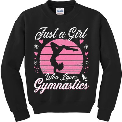 Gymnastic Sport Lover Just A Girl Who Loves Gymnastics Kids Sweatshirt