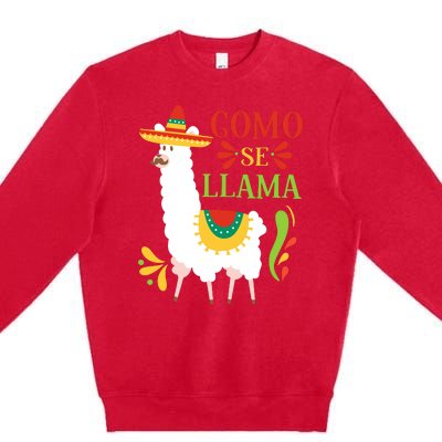 Gomo Se Llama Funny Cinco De Mayo Premium Crewneck Sweatshirt