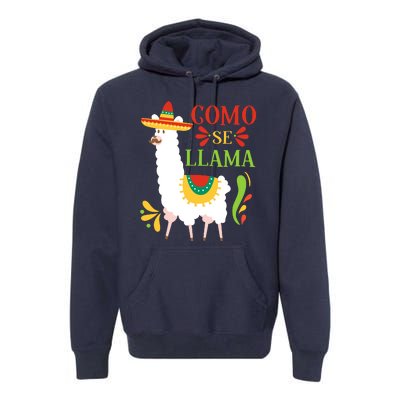 Gomo Se Llama Funny Cinco De Mayo Premium Hoodie