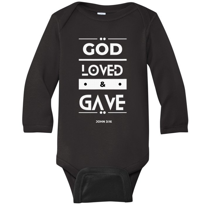 God So Loved The World He Gave His Son Christian Bible Baby Long Sleeve Bodysuit