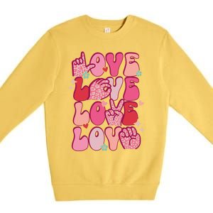 Groovy Sign Language Valentines Day Love Asl Finger Spelling Great Gift Premium Crewneck Sweatshirt