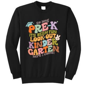 Groovy So Long Prek Look Out Kindergarten Back to School Tall Sweatshirt