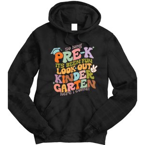 Groovy So Long Prek Look Out Kindergarten Back to School Tie Dye Hoodie