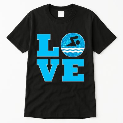 Gift Swim Love For Swimmers & Swimming Tall T-Shirt
