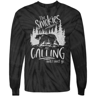 Great Smoky Mountains The Smokies Are Calling And I Must Go Tie-Dye Long Sleeve Shirt