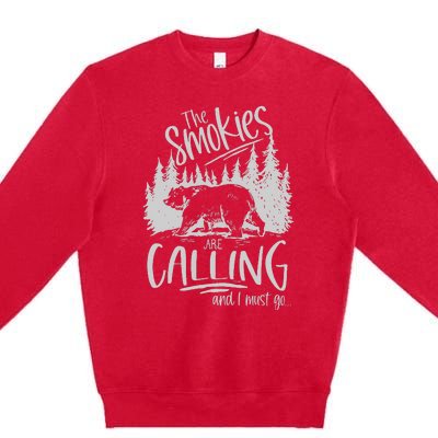 Great Smoky Mountains The Smokies Are Calling And I Must Go Premium Crewneck Sweatshirt