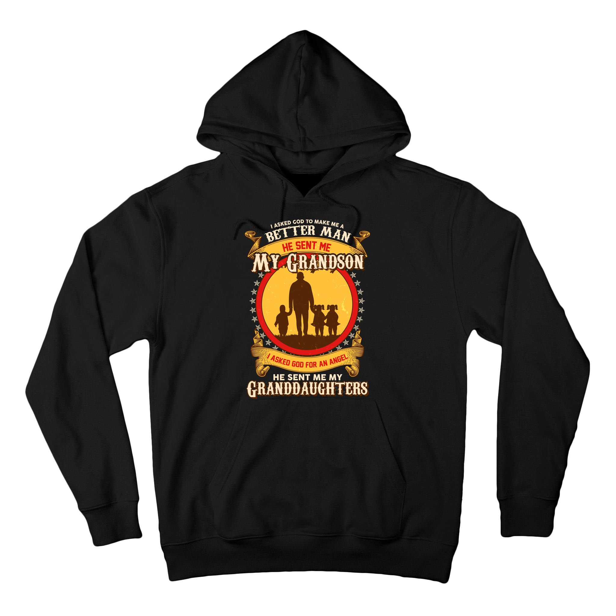God Sent Me My Grandson And Granddaughters Tall Hoodie