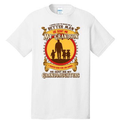 God Sent Me My Grandson And Granddaughters Tall T-Shirt