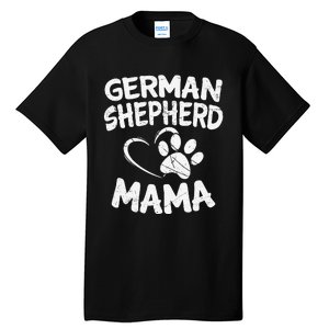 German Shepherd Mama Lover Mom Dog Owner Gifts Tall T-Shirt