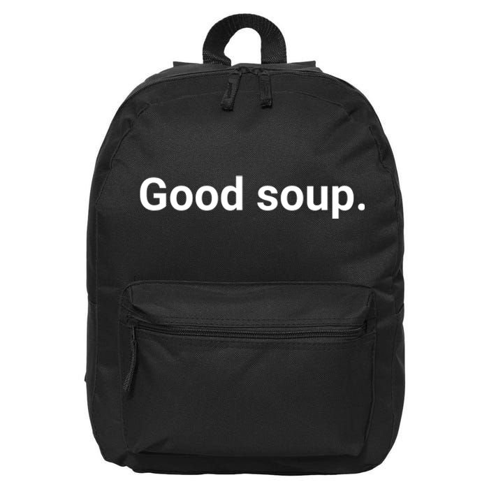 Good Soup Meme Funny 16 in Basic Backpack