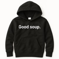 Good Soup Meme Funny Kids Hoodie