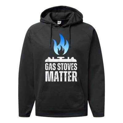 Gas Stoves Matter Funny Political Gas Stove Performance Fleece Hoodie