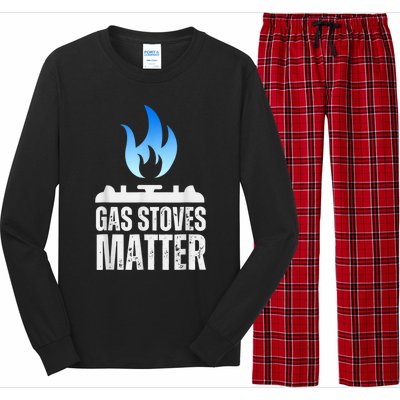 Gas Stoves Matter Funny Political Gas Stove Long Sleeve Pajama Set