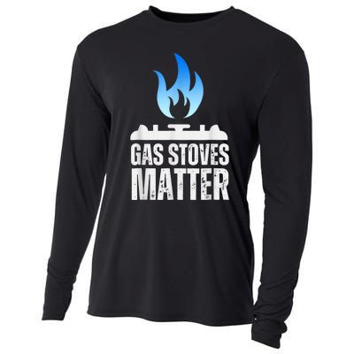 Gas Stoves Matter Funny Political Gas Stove Cooling Performance Long Sleeve Crew