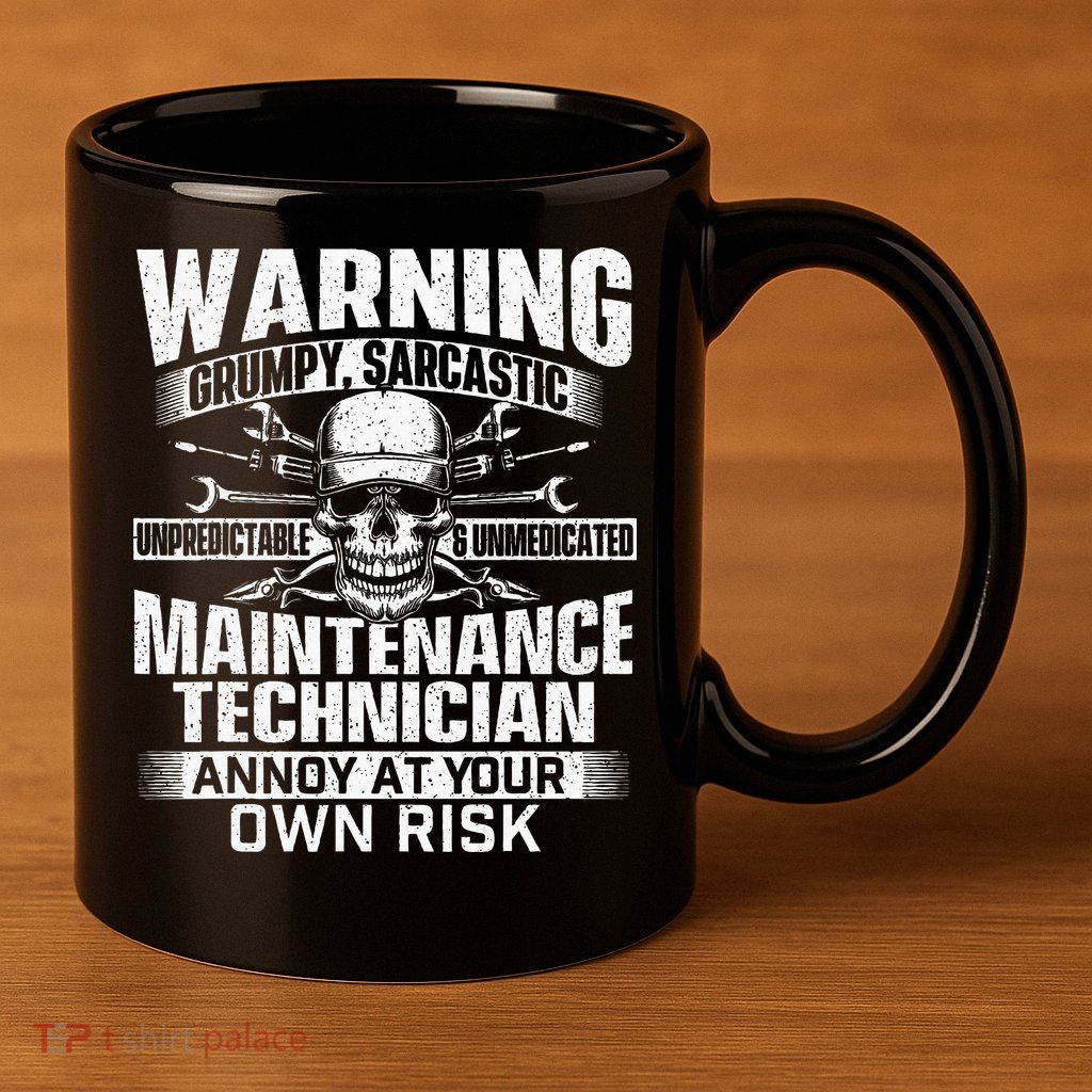 Grumpy Sarcastic Maintenance Technician Repairman Handyman 11oz C Handle Ceramic Mug