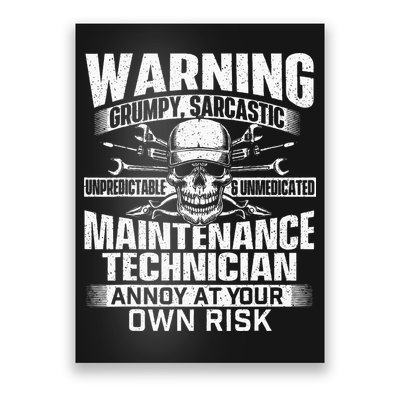 Grumpy Sarcastic Maintenance Technician Repairman Handyman Poster