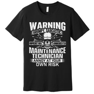 Grumpy Sarcastic Maintenance Technician Repairman Handyman Premium T-Shirt