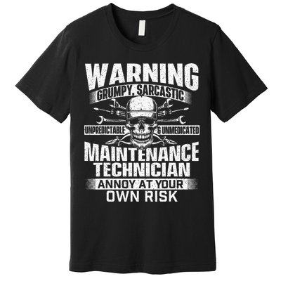 Grumpy Sarcastic Maintenance Technician Repairman Handyman Premium T-Shirt